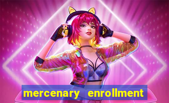 mercenary enrollment pt br